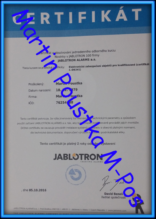 Martin Poustka M-Pos certifikát Jablotron 100, certifikovaná instalace